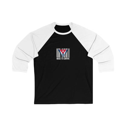 "Made to Survive"- Baseball Tee
