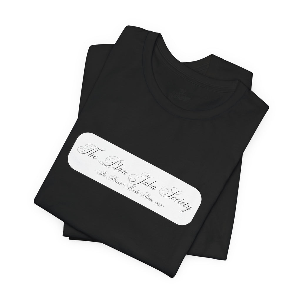 The Plan Jaba Society – Tee