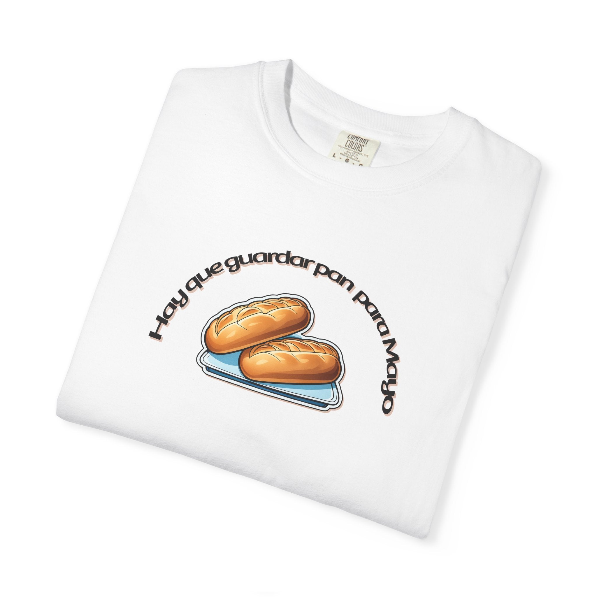 Pan para Mayo- T-Shirt